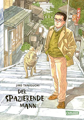 Der spazierende Mann (erweiterte Ausgabe): Manga mit Kurzgeschichten über das achtsame Flanieren durch Stadt und Natur - eine entschleunigende Reise durch den Alltag von Carlsen Verlag GmbH